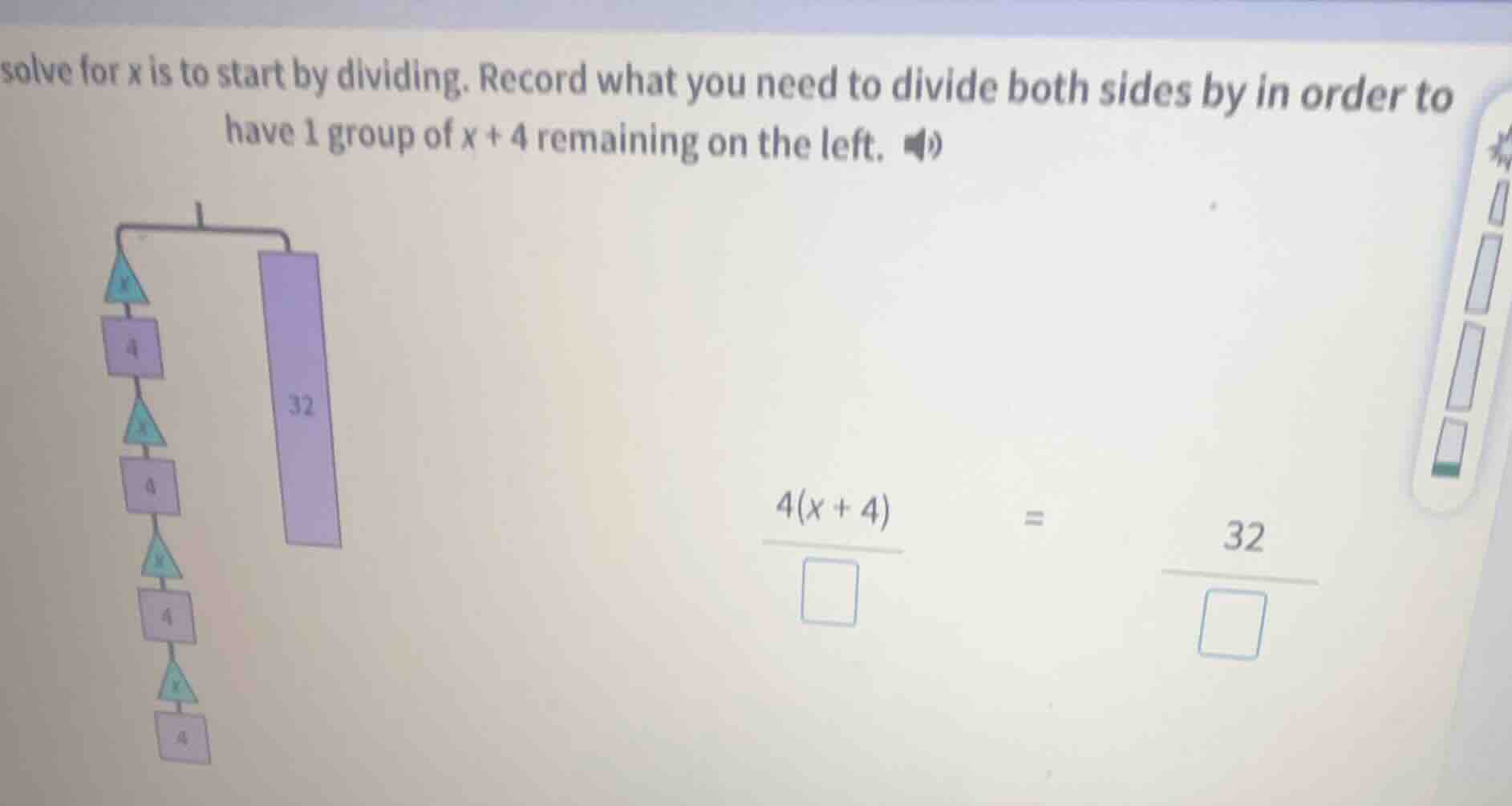 solve for x is to start by dividing. record what you need to divide bot…