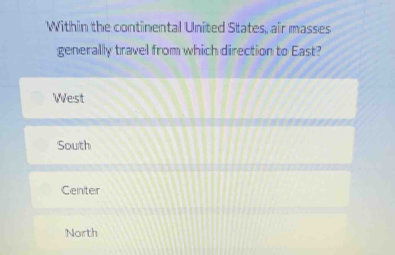 within the continental united states, air masses generally travel from …
