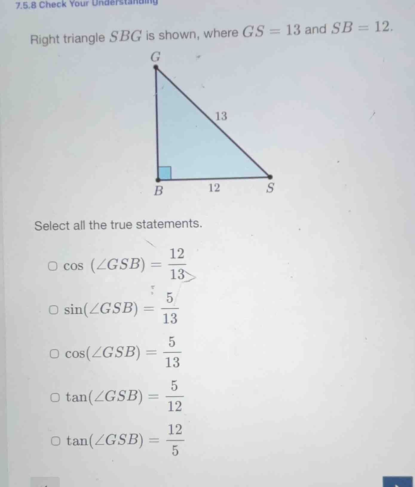 7.5.8 check your understanding right triangle sbg is shown, where gs = …