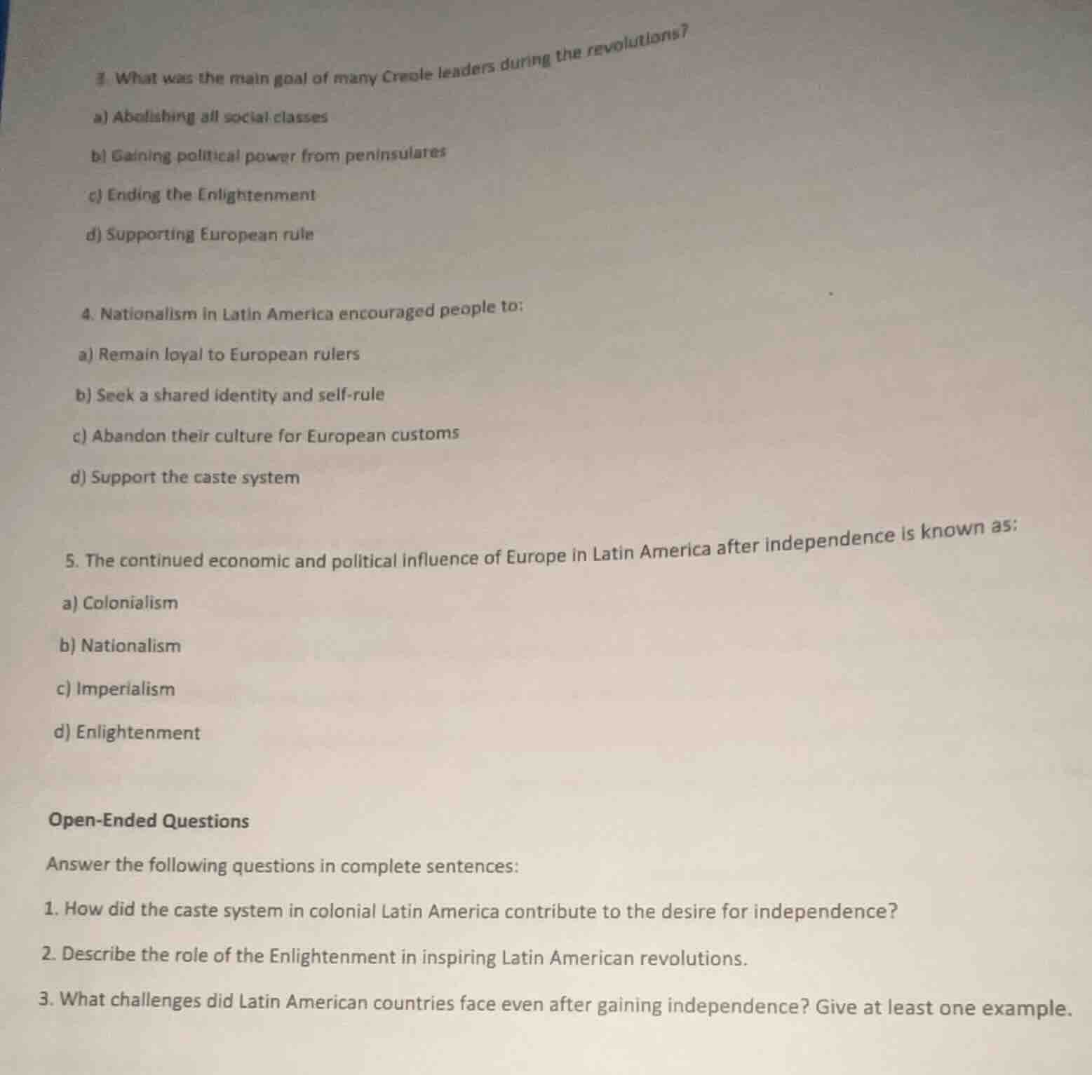 3 what was the main goal of many creole leaders during the revolutions?…