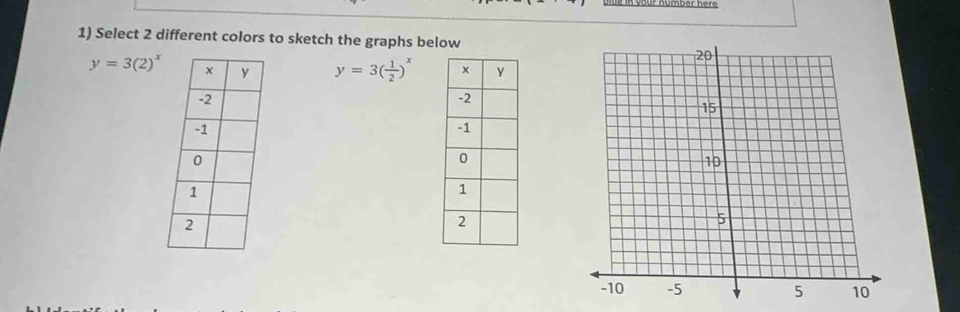 1) select 2 different colors to sketch the graphs below $y = 3(2)^{x}$ …