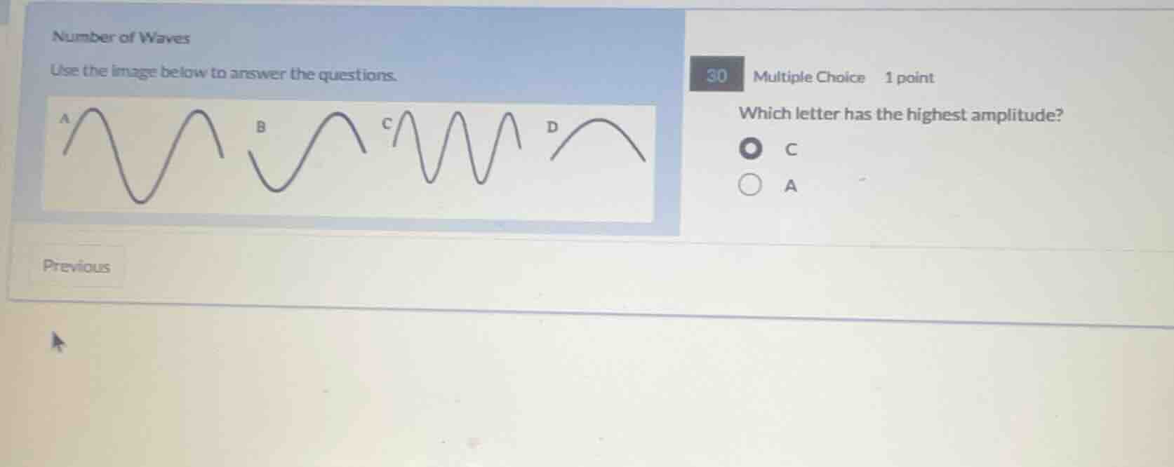 number of waves use the image below to answer the questions. 30 multipl…