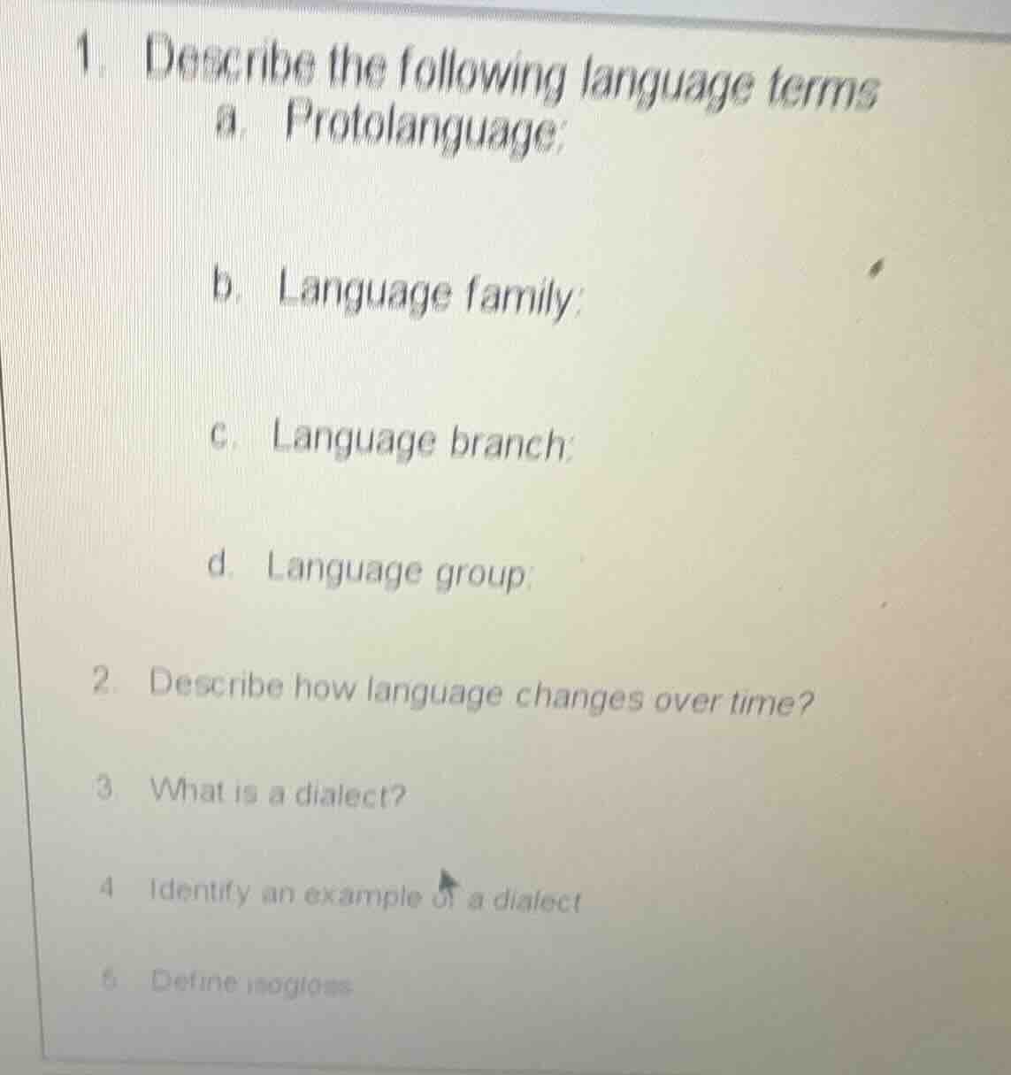 1. describe the following language terms a. protolanguage; b. language …