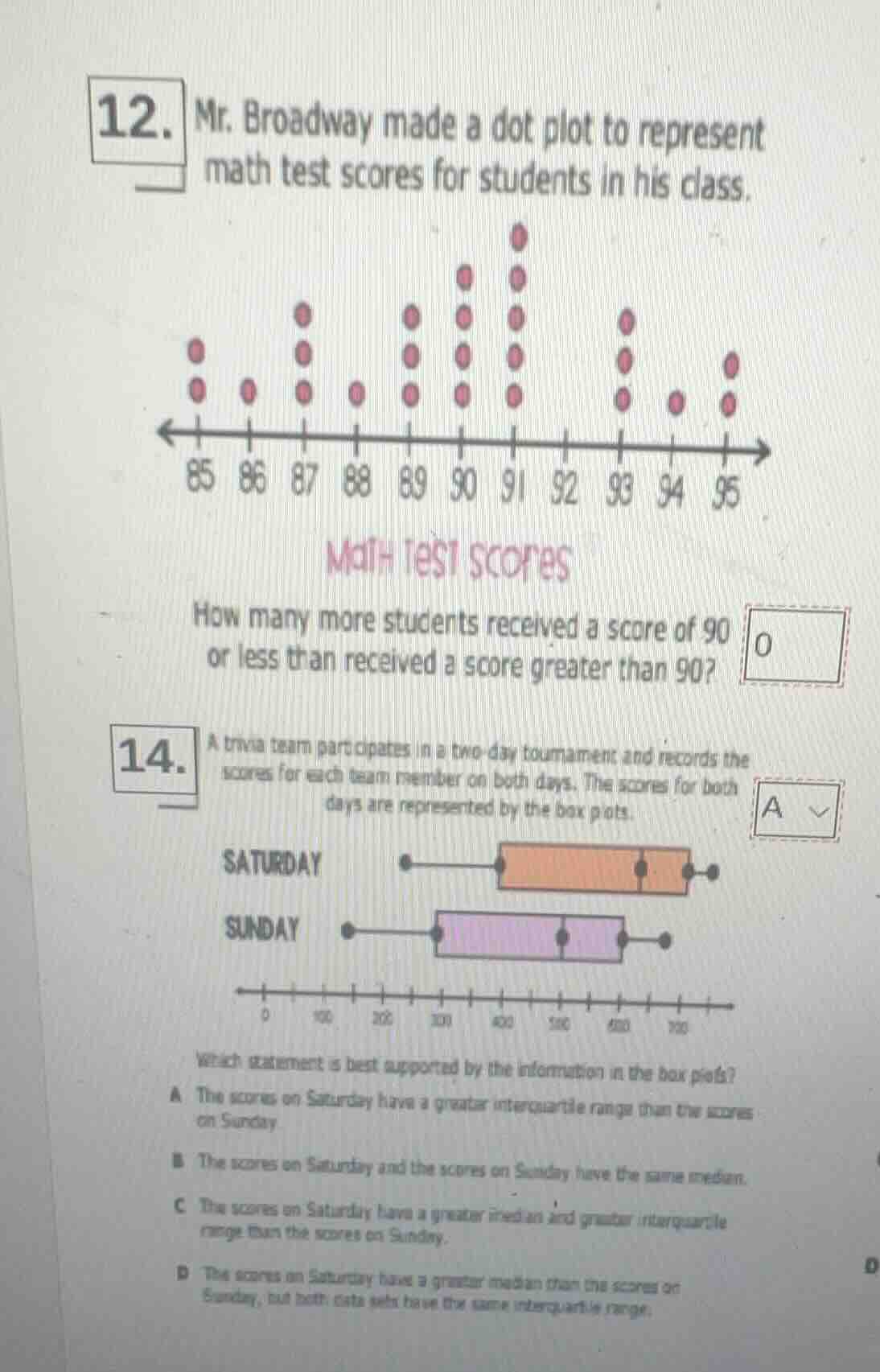 12. mr. broadway made a dot plot to represent math test scores for stud…