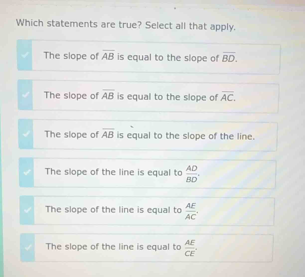 which statements are true? select all that apply. the slope of \\(\\ove…
