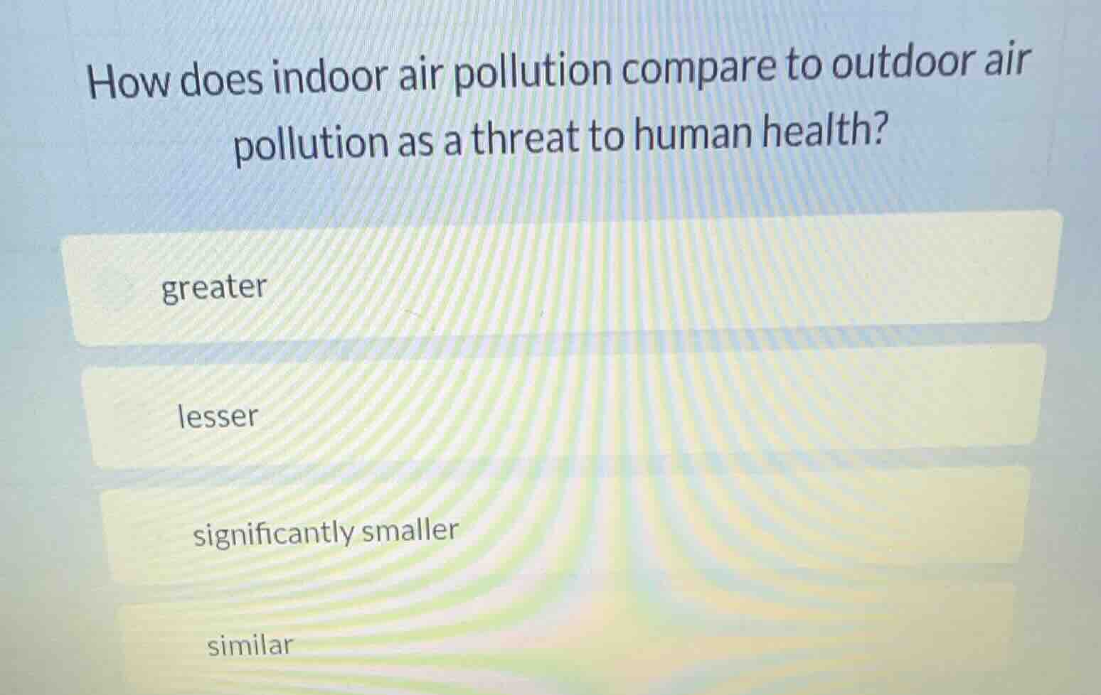 how does indoor air pollution compare to outdoor air pollution as a thr…