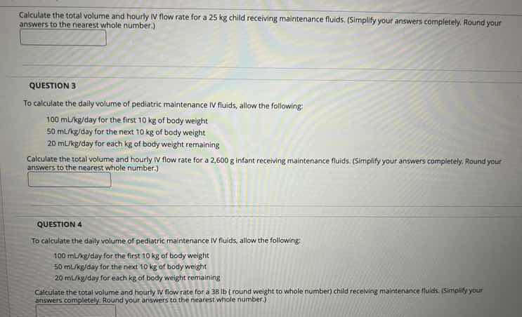 calculate the total volume and hourly iv flow rate for a 25 kg child re…