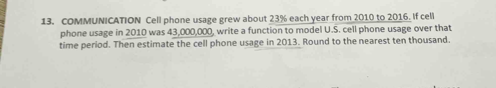 13. communication cell phone usage grew about 23% each year from 2010 t…
