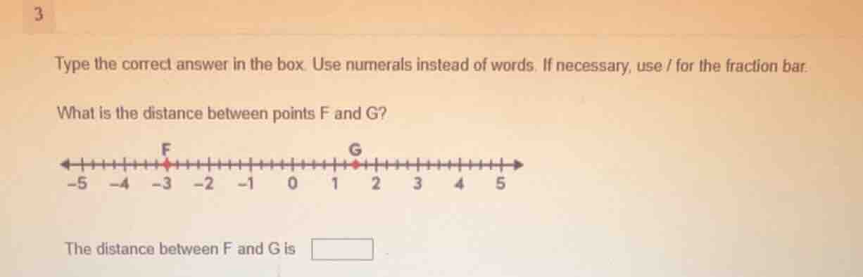 type the correct answer in the box. use numerals instead of words. if n…