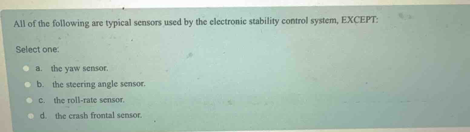 all of the following are typical sensors used by the electronic stabili…