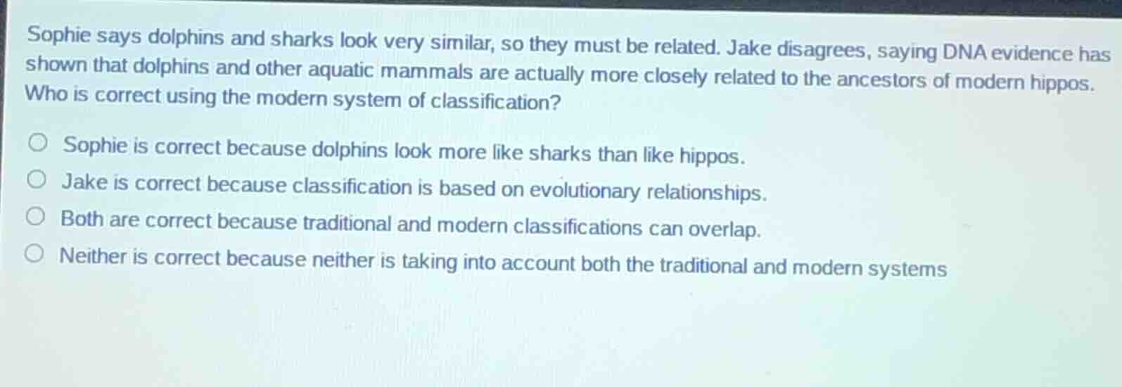 sophie says dolphins and sharks look very similar, so they must be rela…