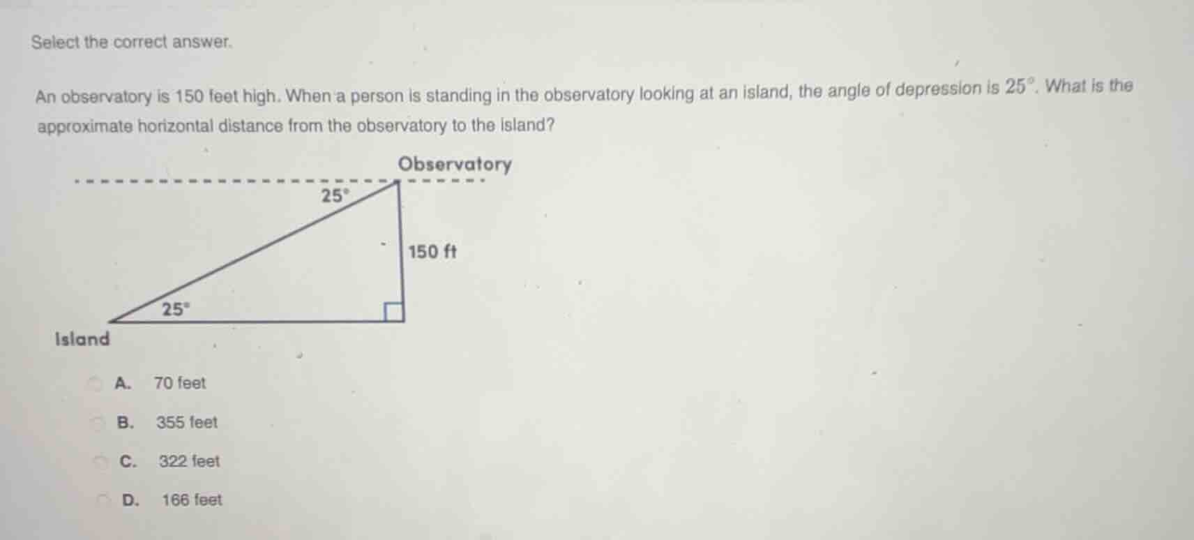 select the correct answer. an observatory is 150 feet high. when a pers…