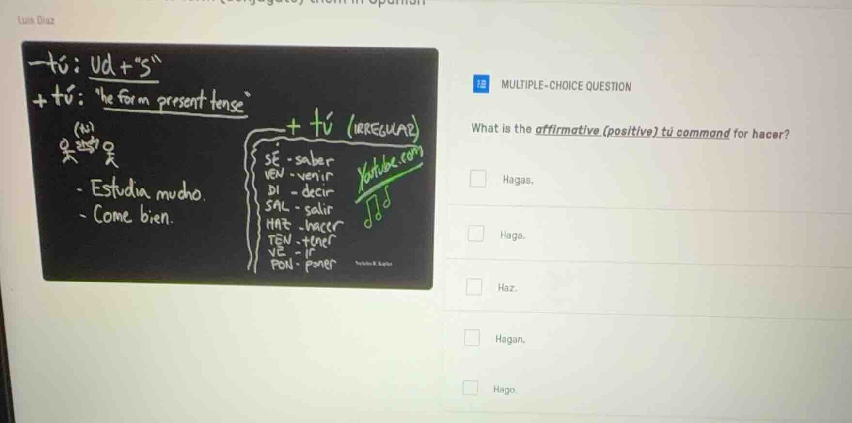 multiple-choice question what is the affirmative (positive) tú command …