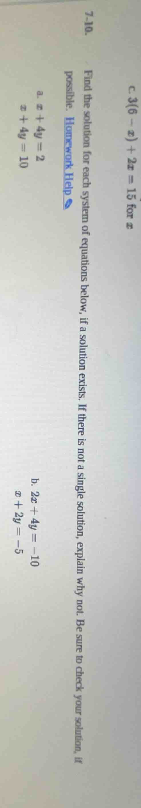 7 - 10. find the solution for each system of equations below, if a solu…