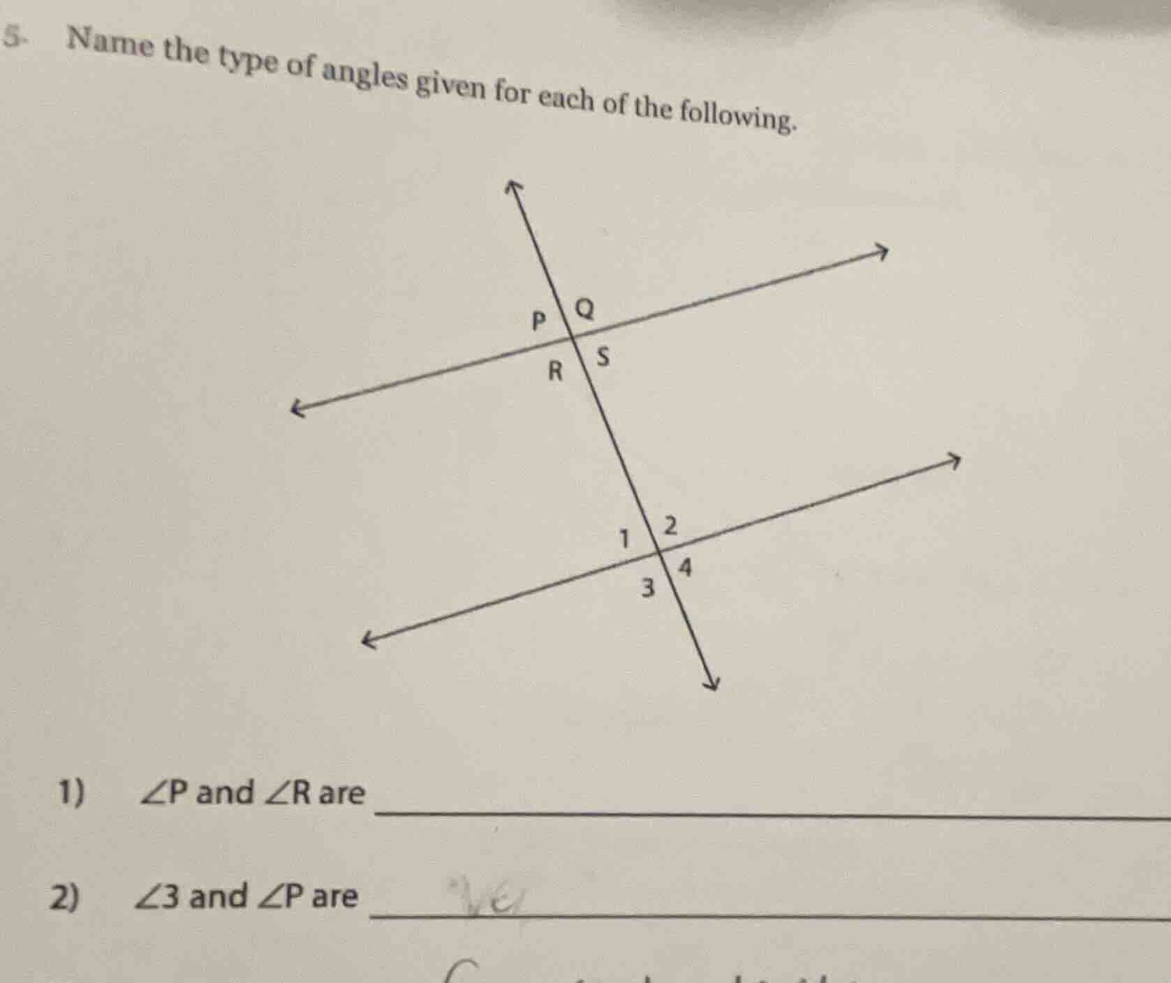 5. name the type of angles given for each of the following. 1) ∠p and ∠…