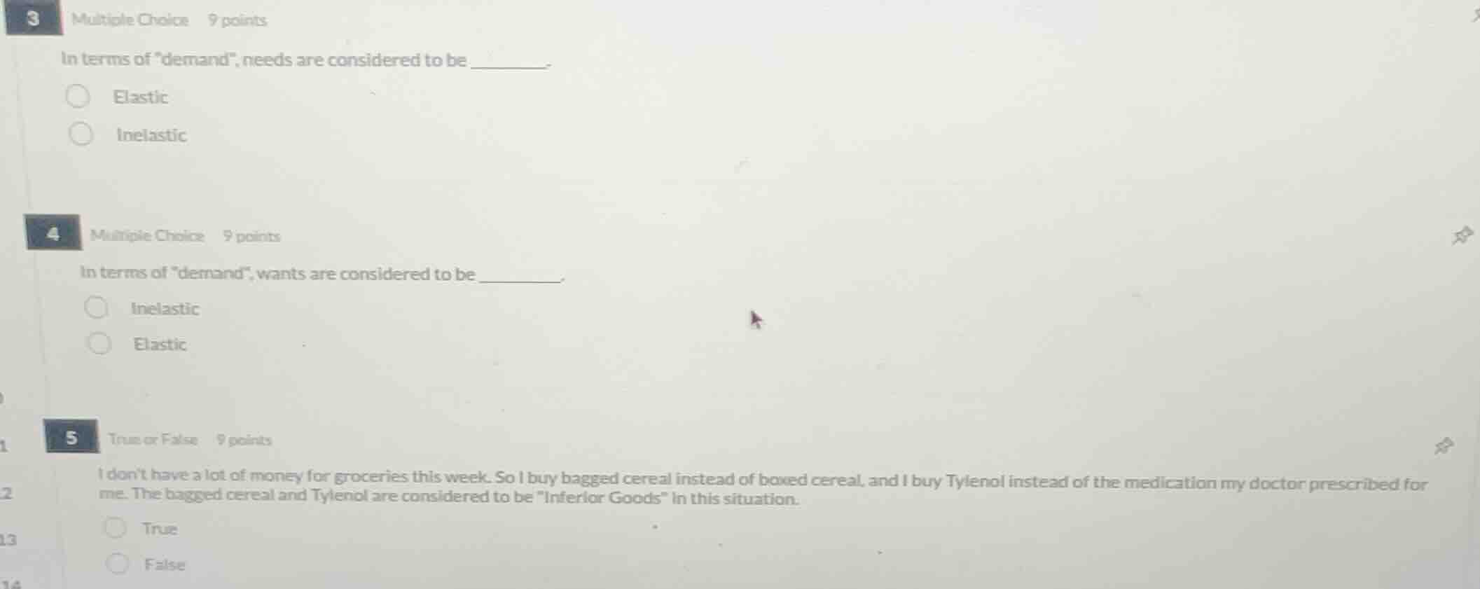 3 multiple choice 9 points in terms of \demand\, needs are considered t…