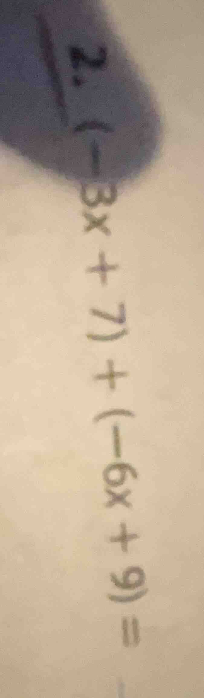 2(-3x + 7) + (-6x + 9) =