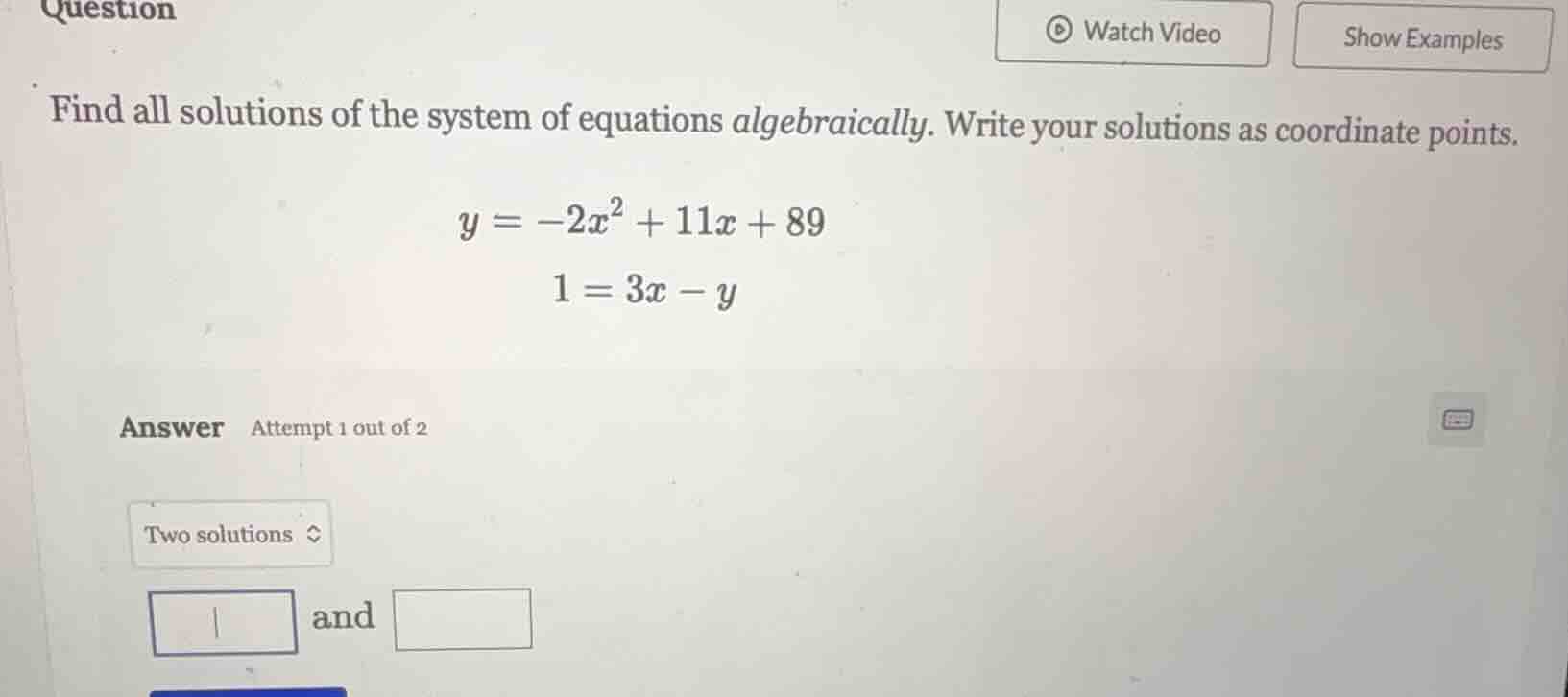question find all solutions of the system of equations algebraically. w…