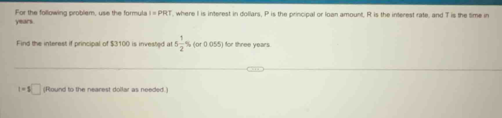 for the following problem, use the formula $i = prt$, where $i$ is inte…