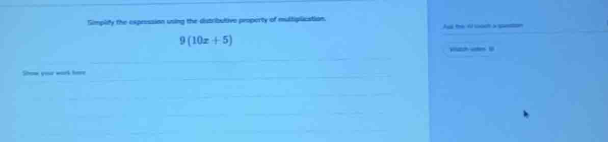 simplify the expression using the distributive property of multiplicati…
