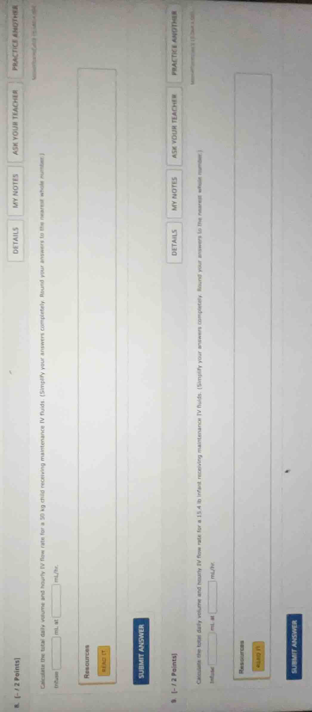 8. -/2 points calculate the total daily volume and hourly iv flow rate …