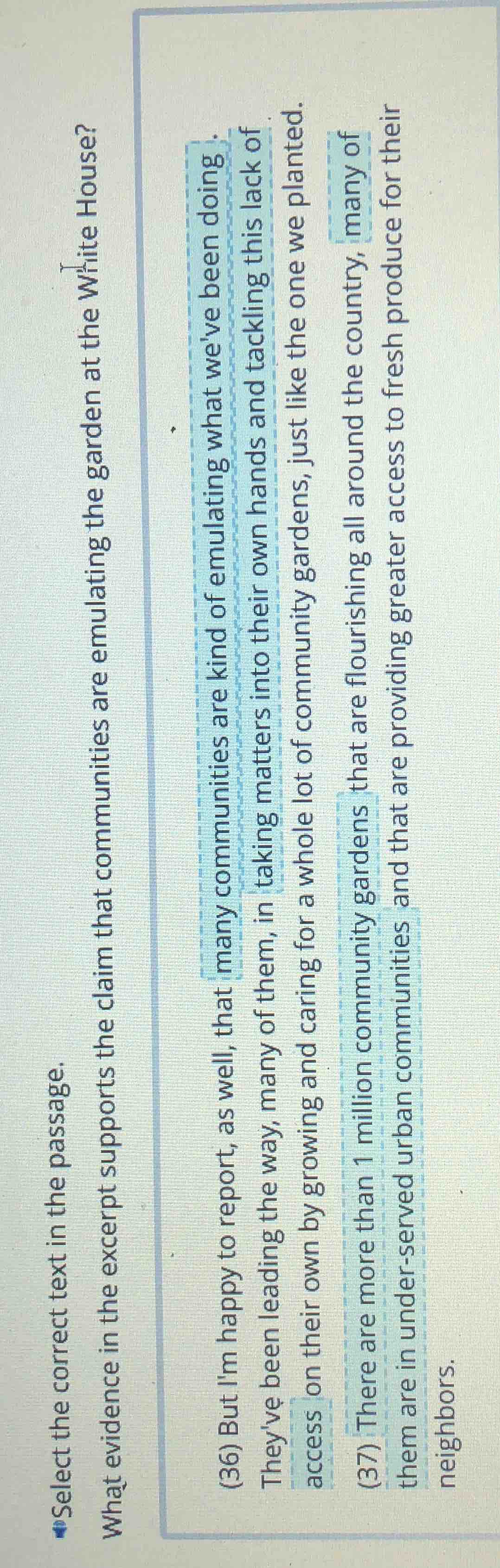 select the correct text in the passage. what evidence in the excerpt su…