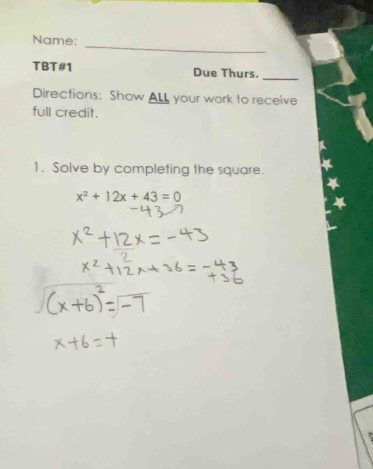 name: tbt#1 due thurs. directions: show all your work to receive full c…