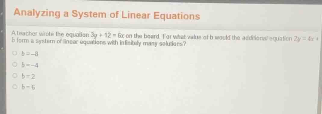 analyzing a system of linear equations a teacher wrote the equation ( 3…
