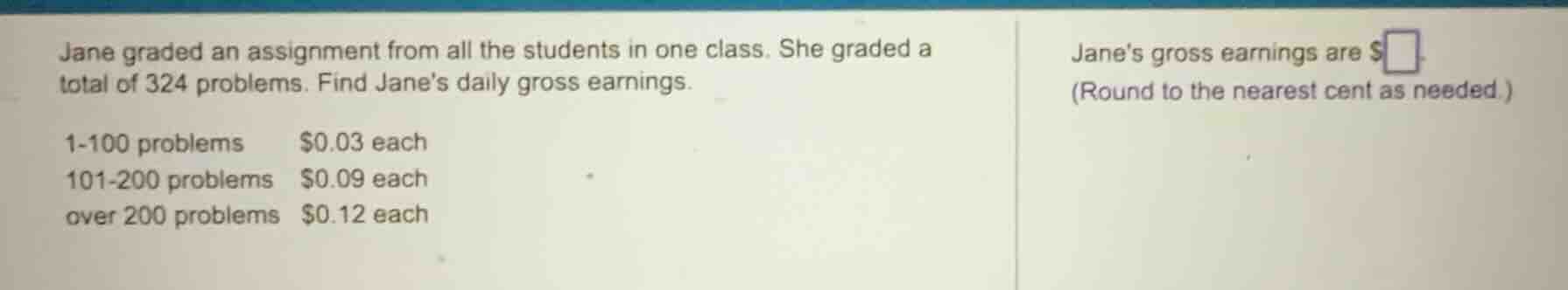 jane graded an assignment from all the students in one class. she grade…