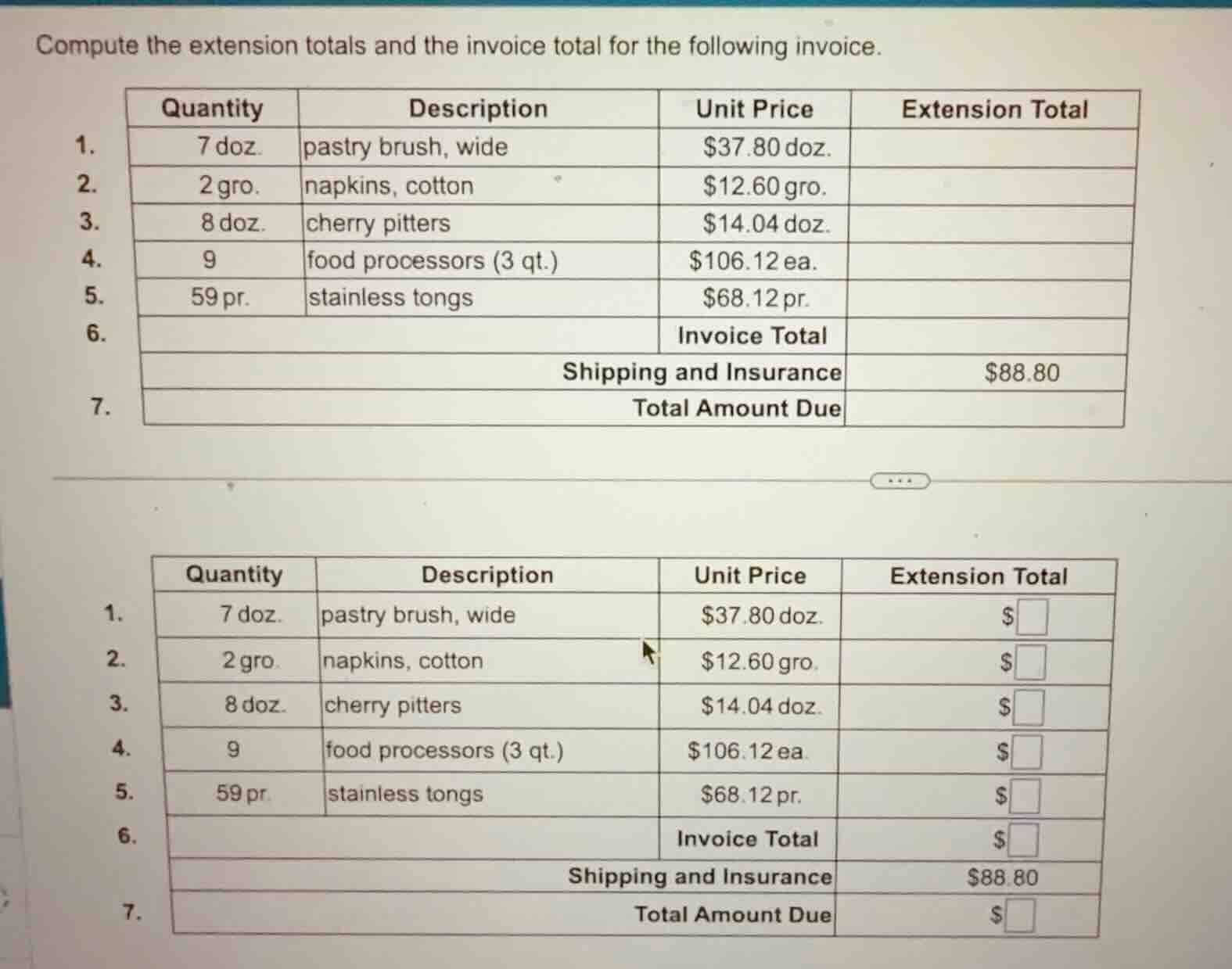 compute the extension totals and the invoice total for the following in…