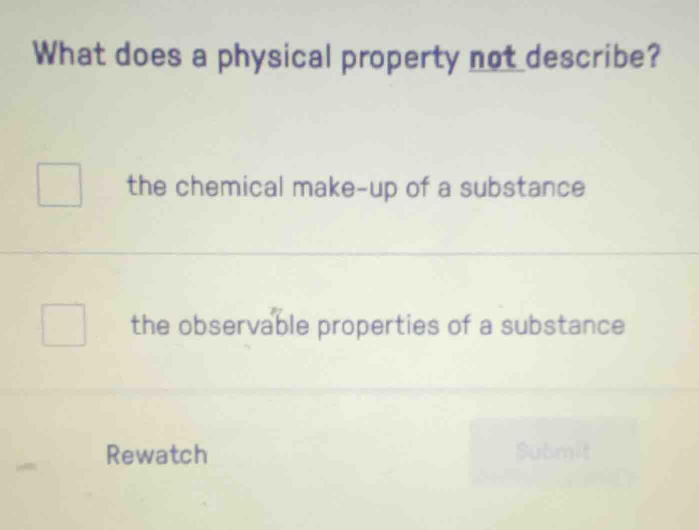 what does a physical property not describe? the chemical make - up of a…