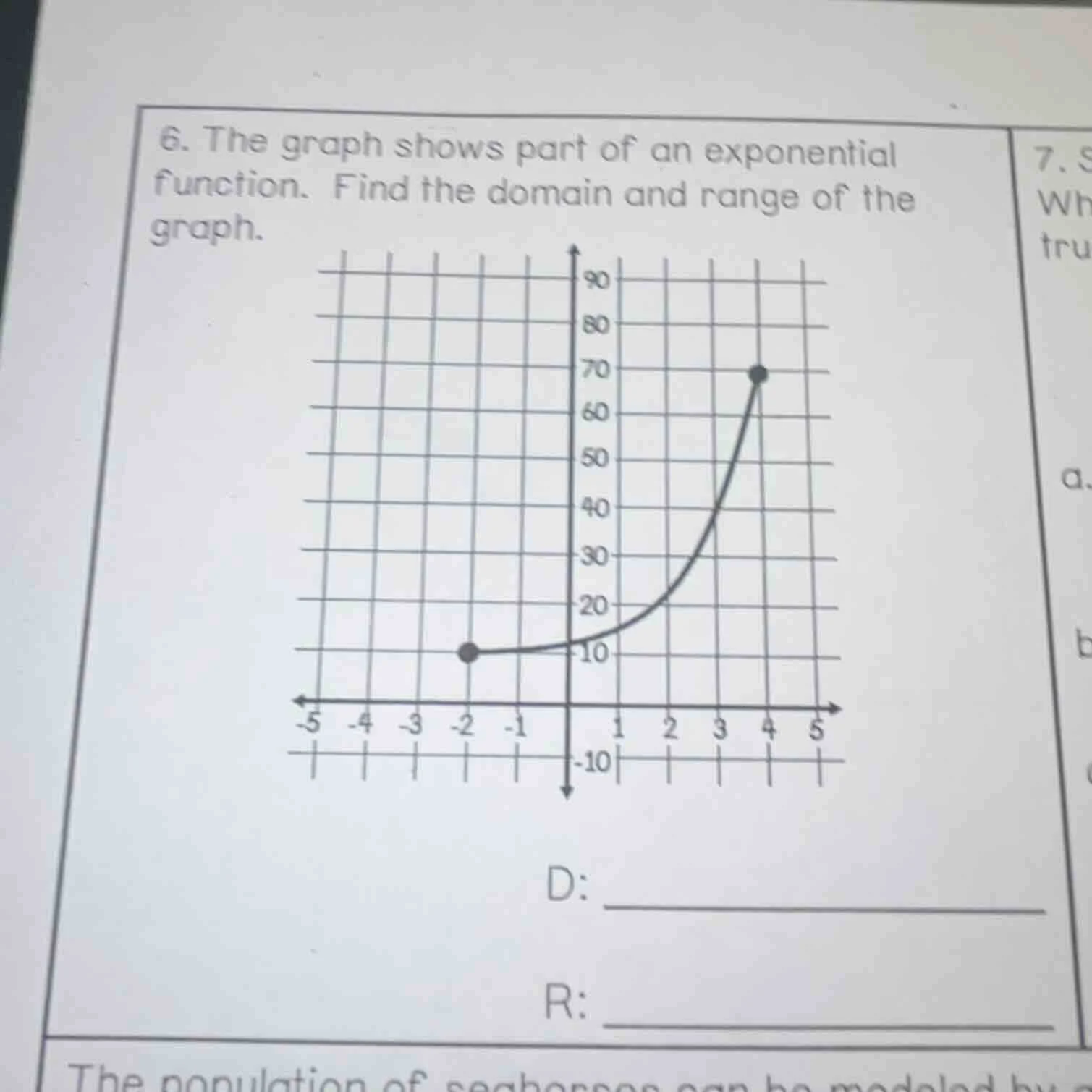 6. the graph shows part of an exponential function. find the domain and…