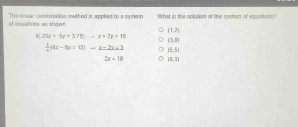 the linear combination method is applied to a system of equations as sh…