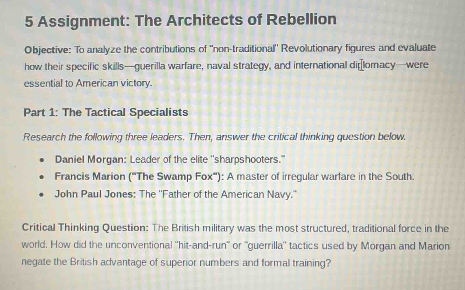 5 assignment: the architects of rebellion objective: to analyze the con…