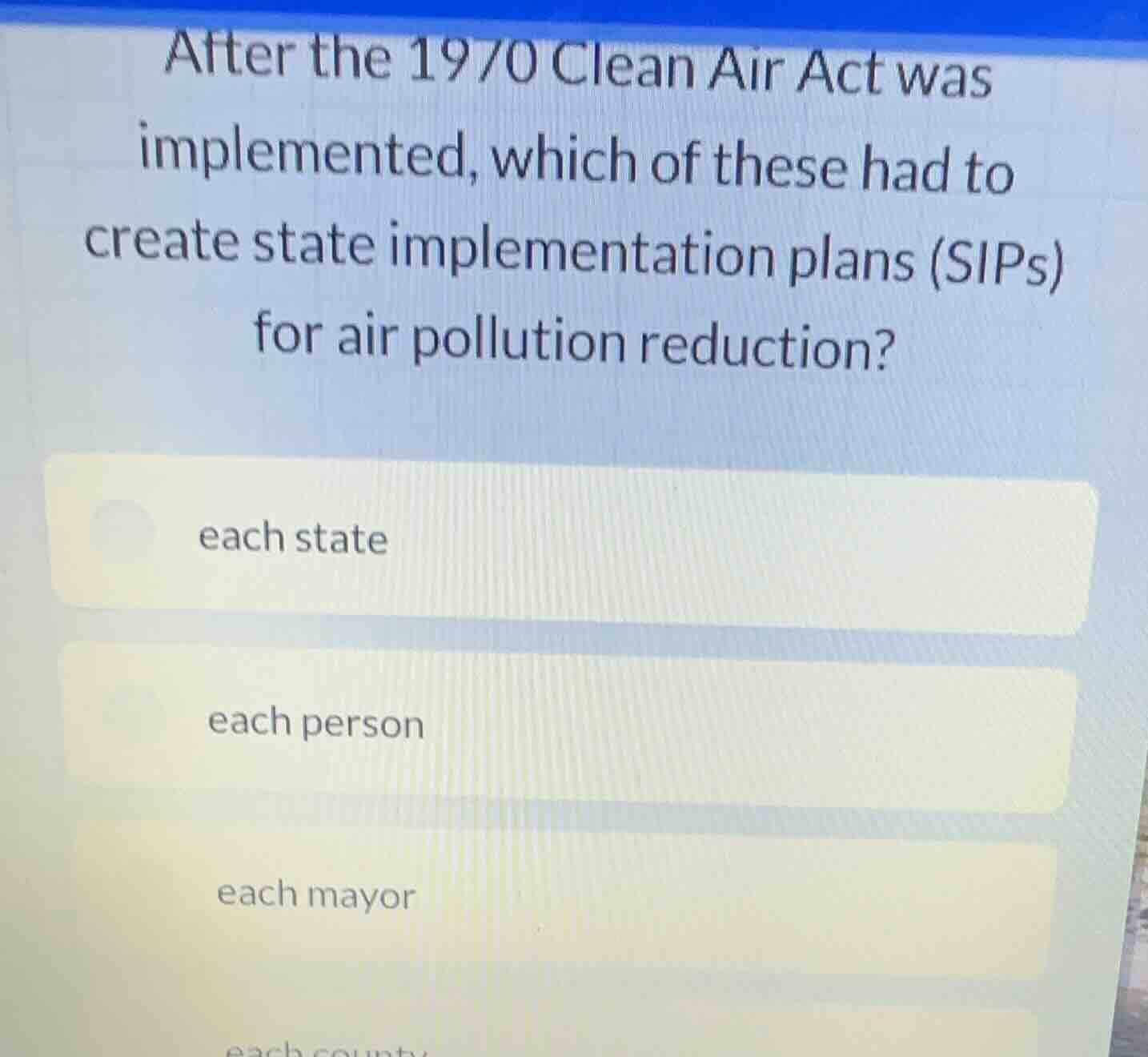 after the 1970 clean air act was implemented, which of these had to cre…