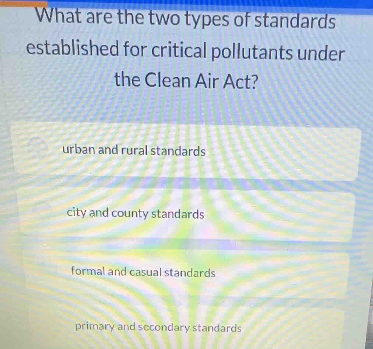 what are the two types of standards established for critical pollutants…