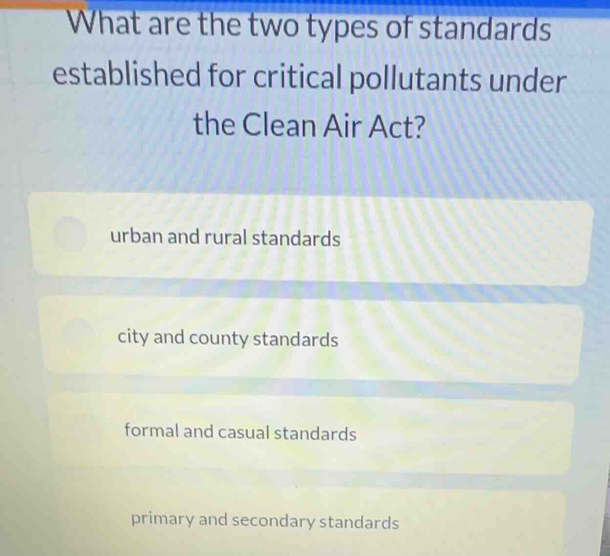 what are the two types of standards established for critical pollutants…