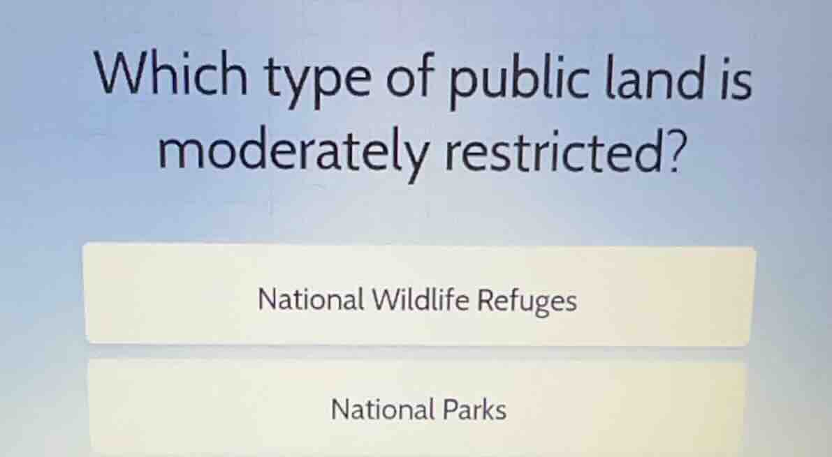 which type of public land is moderately restricted? national wildlife r…