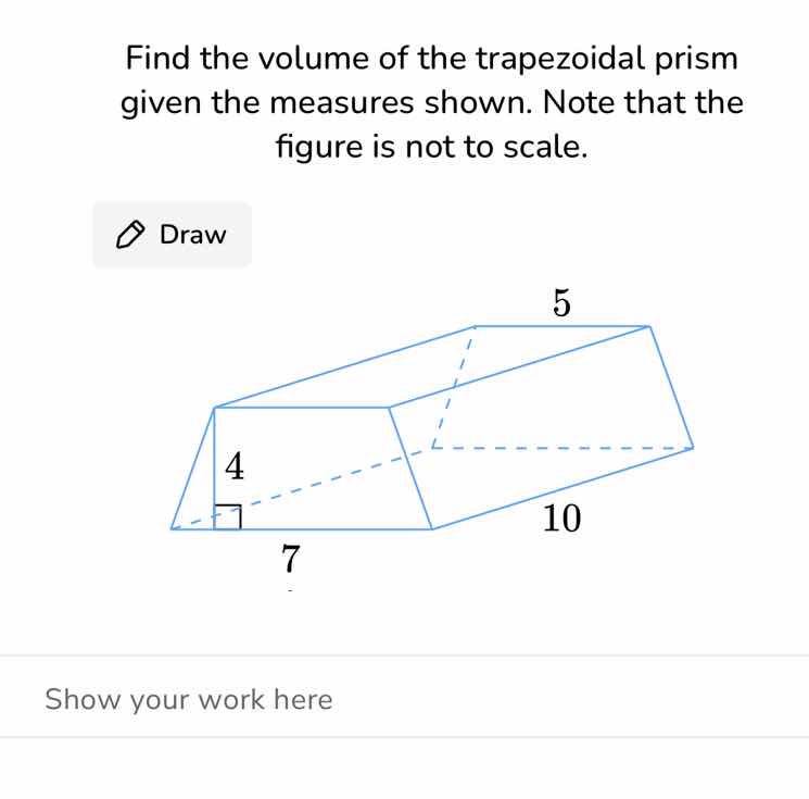 find the volume of the trapezoidal prism given the measures shown. note…