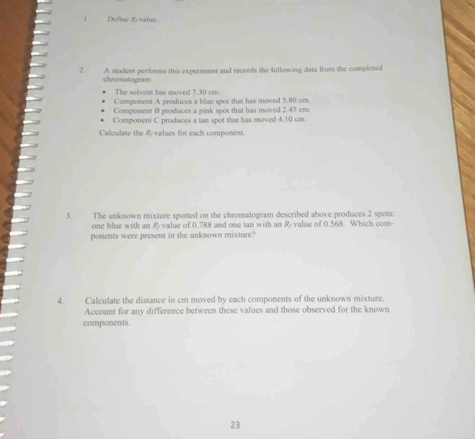 1. define ( r_f ) value. 2. a student performs this experiment and reco…