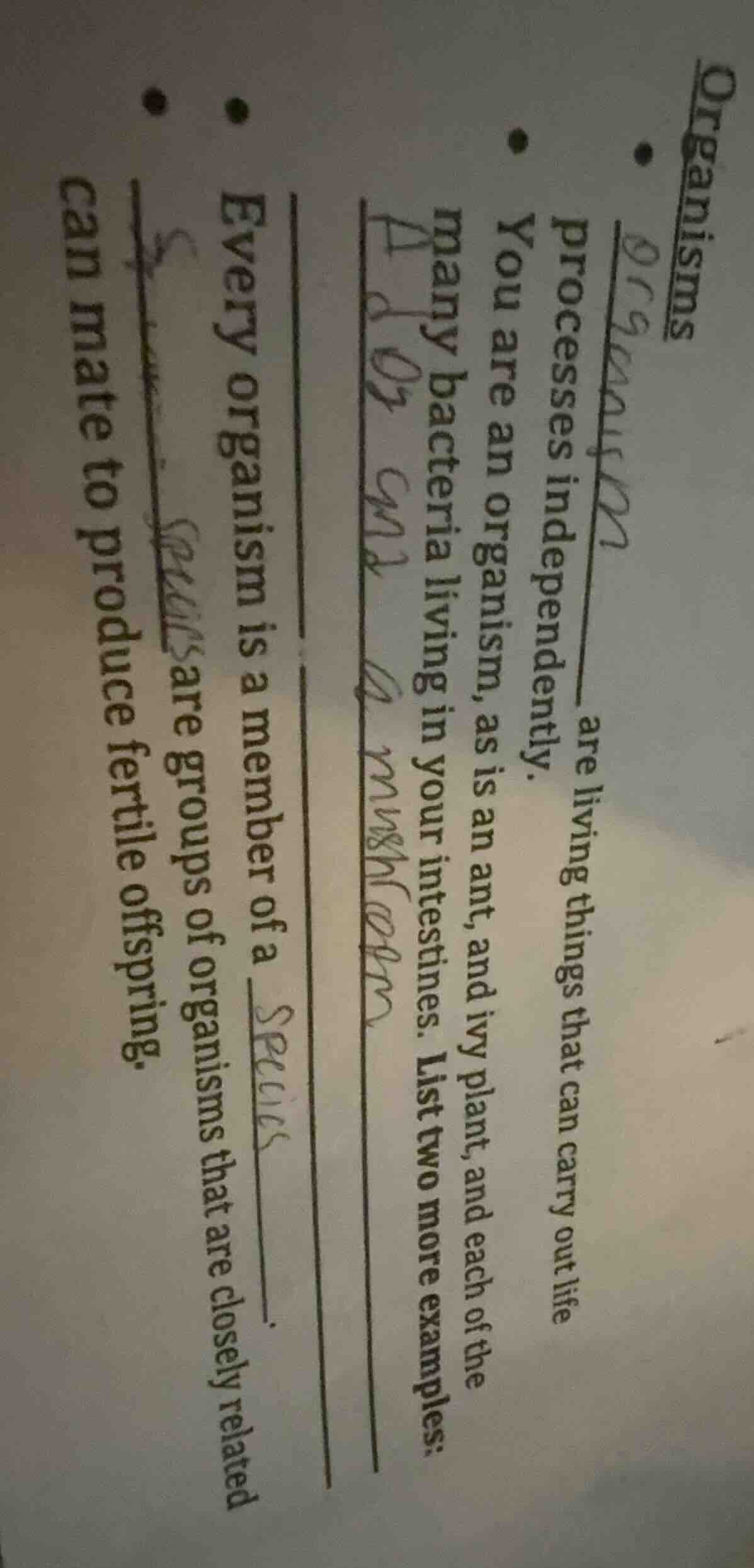 organisms ______ are living things that can carry out life processes in…