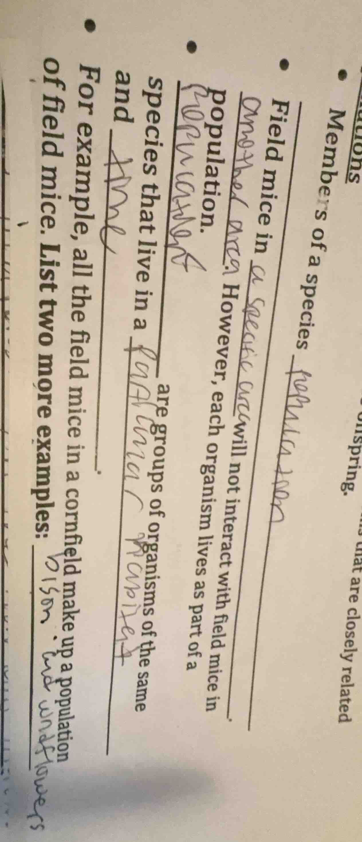 field mice in a specific area will not interact with field mice in anot…