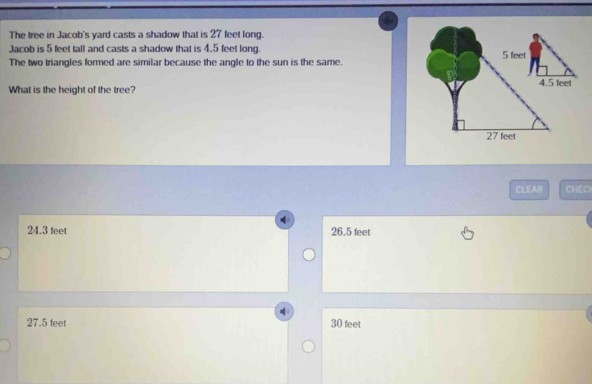 the tree in jacobs yard casts a shadow that is 27 feet long. jacob is 5…