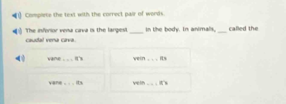 complete the text with the correct pair of words. the inferior vena cav…