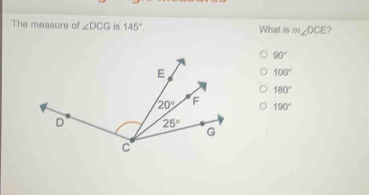 the measure of ∠dcg is 145°. what is ( m_{angle dce} )? the diagram sho…