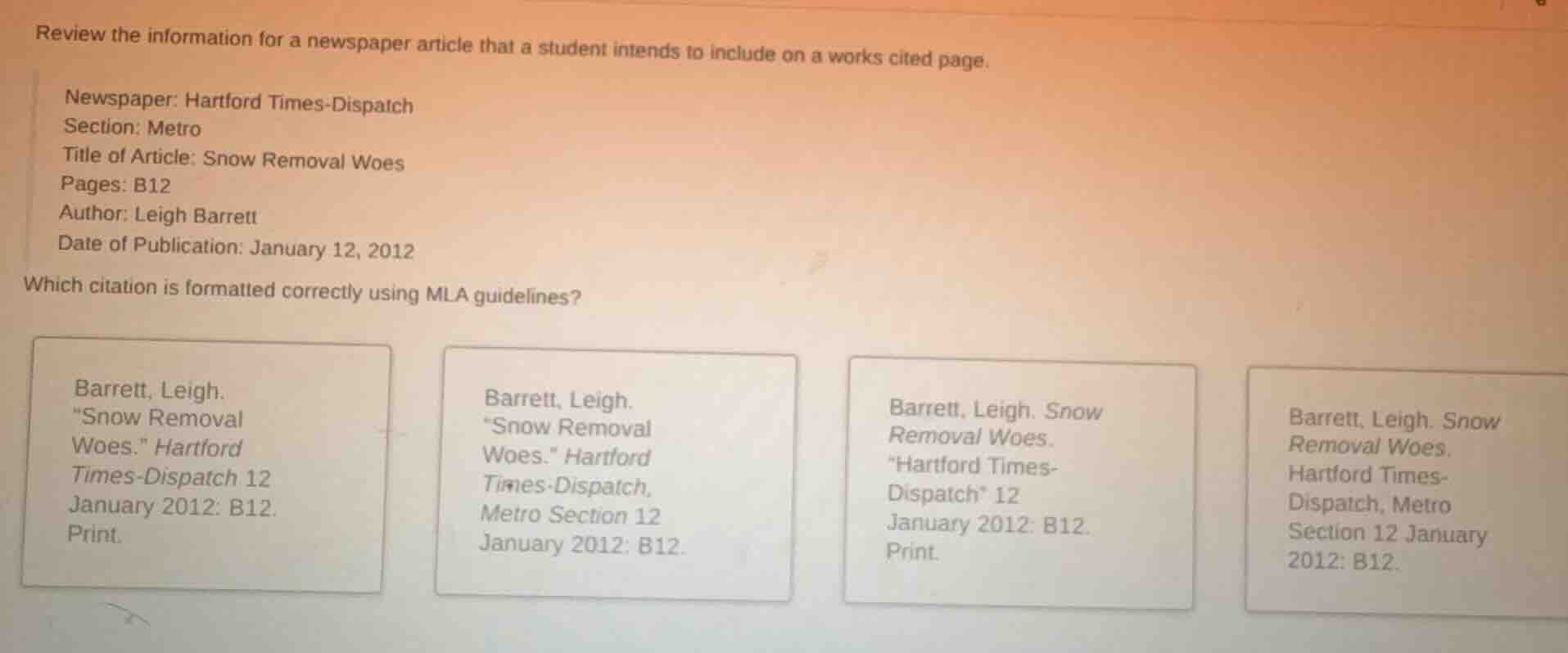 review the information for a newspaper article that a student intends t…