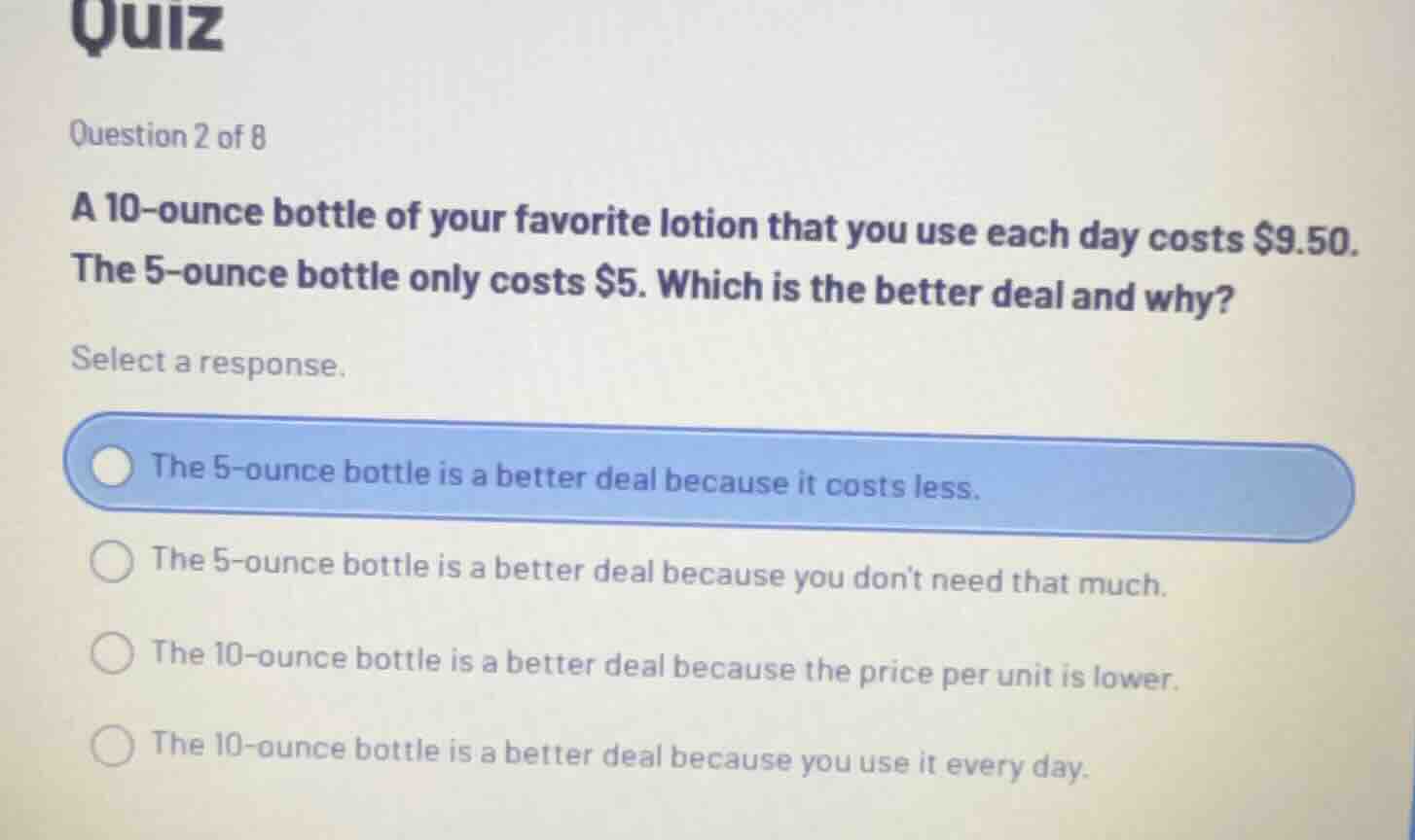quiz question 2 of 8 a 10-ounce bottle of your favorite lotion that you…