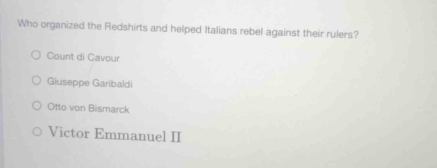 who organized the redshirts and helped italians rebel against their rul…