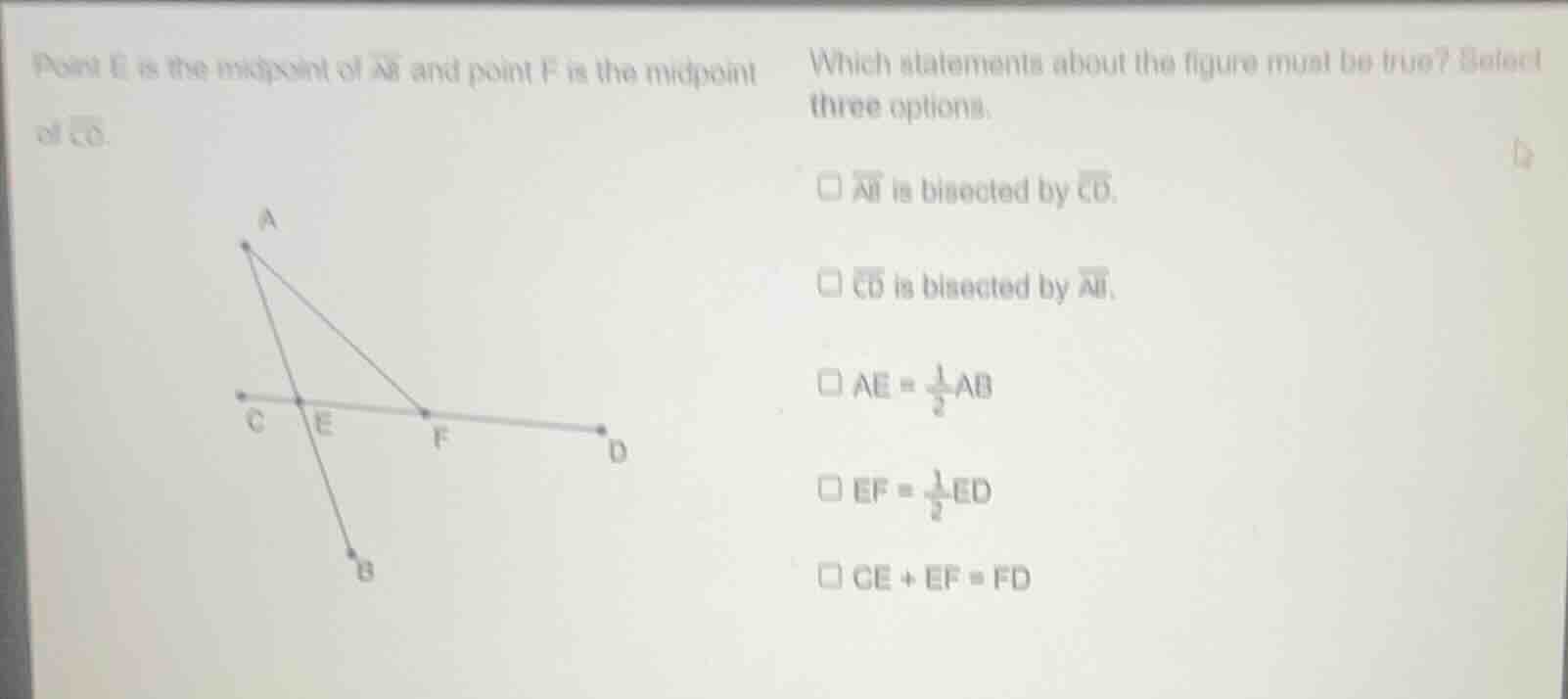 point e is the midpoint of \\(\\overline{ab}\\) and point f is the midp…