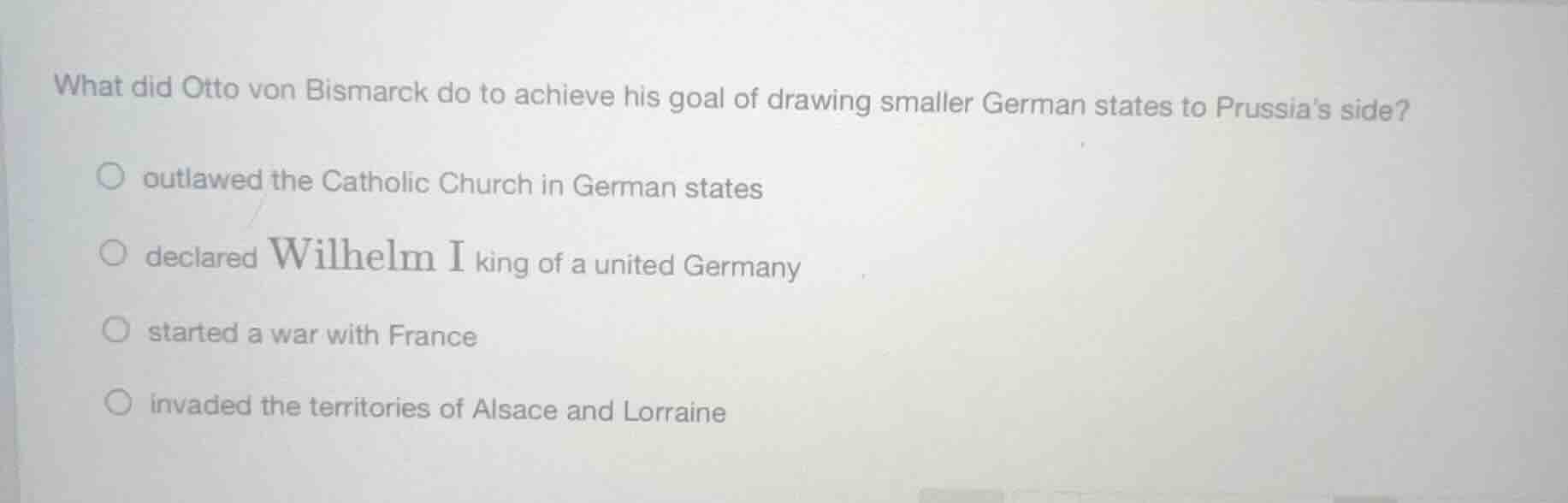 what did otto von bismarck do to achieve his goal of drawing smaller ge…